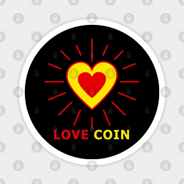 Love Coin Magnet by Heart-Sun